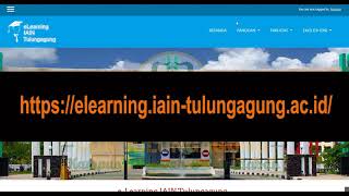 Tutorial E-Learning IAIN Tulungagung Untuk Mahasiswa