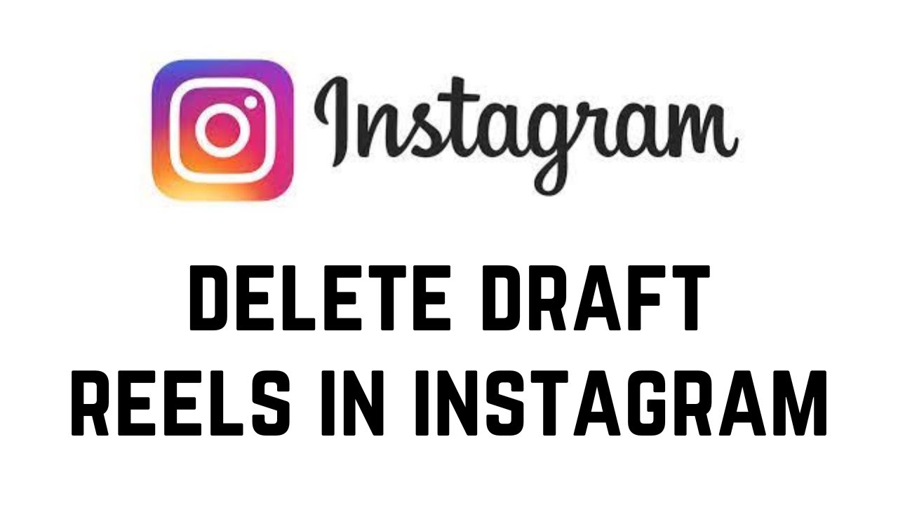 how-to-delete-draft-reels-in-instagram-2024-delete-instagram-draft