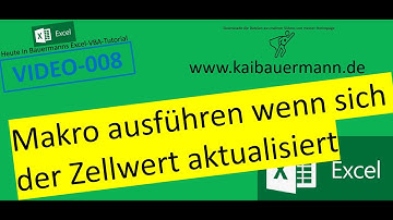 008-Makro ausführen bei neuem Zellwert / update zelle/excel / vba / tutorial / makro lernen / code2