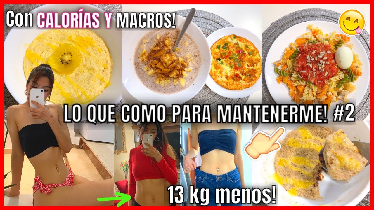 🤩Lo que como en un DÍA PARA MANTENER MI PESO y estar en FORMA| Con calorías y macros|Vlog de dieta#2
