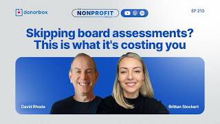 The Nonprofit Board Assessment Gap That's Costing Donations: Improve Nonprofit Board Governance