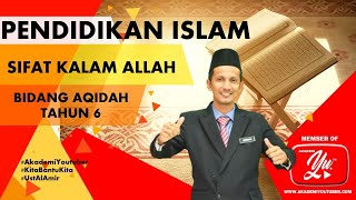 PENDIDIKAN ISLAM SR | SIFAT ALLAH KALAM | BIDANG AQIDAH TAHUN 6