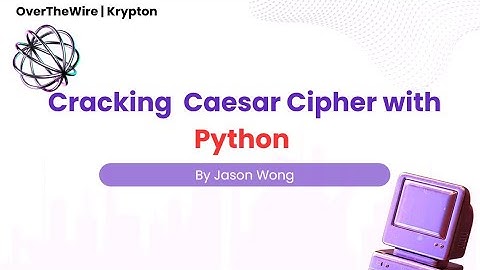 CTF | OverTheWire | Wargames |  Krypton | Level 2 | Cracking Caesar Cipher with Python