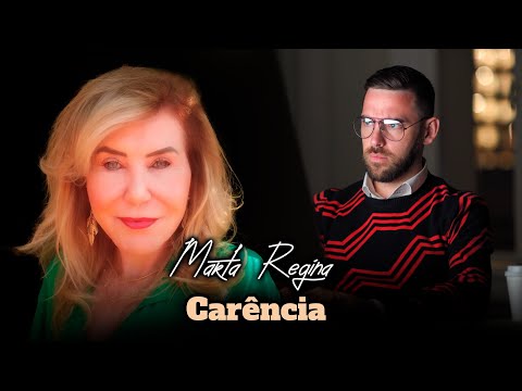 Carência - Marta Regina