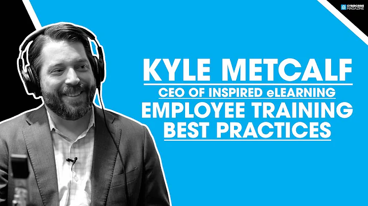 Kyle Metcalf, CEO of Inspired eLearning, on employee training best practices