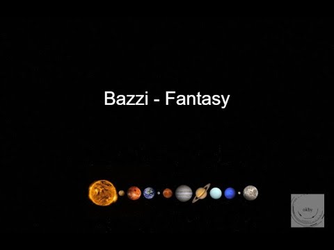 Bazzi - Fantasy (lyrics)