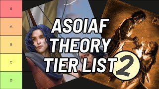 EVERY A Song of Ice and Fire Theory Ranked Part 2