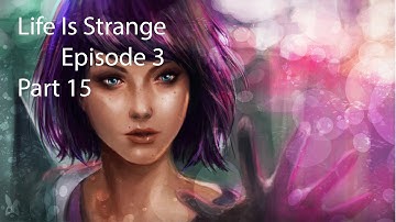 Life Is Strange Episode: 3 | #15 | Frank