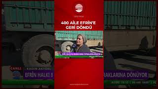 Efrîn Halki 8 Yil Aradan Sonra Topraklarina Dönüyor