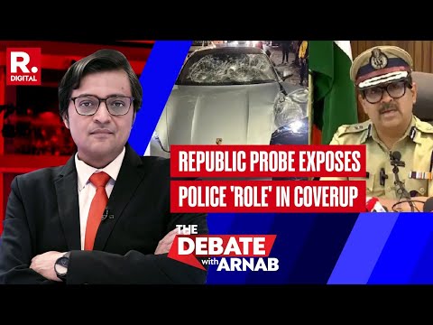 Pune Porsche Case: Arnab Calls For Fresh Probe, Sacking Of Pune Police Commissioner | The Debate