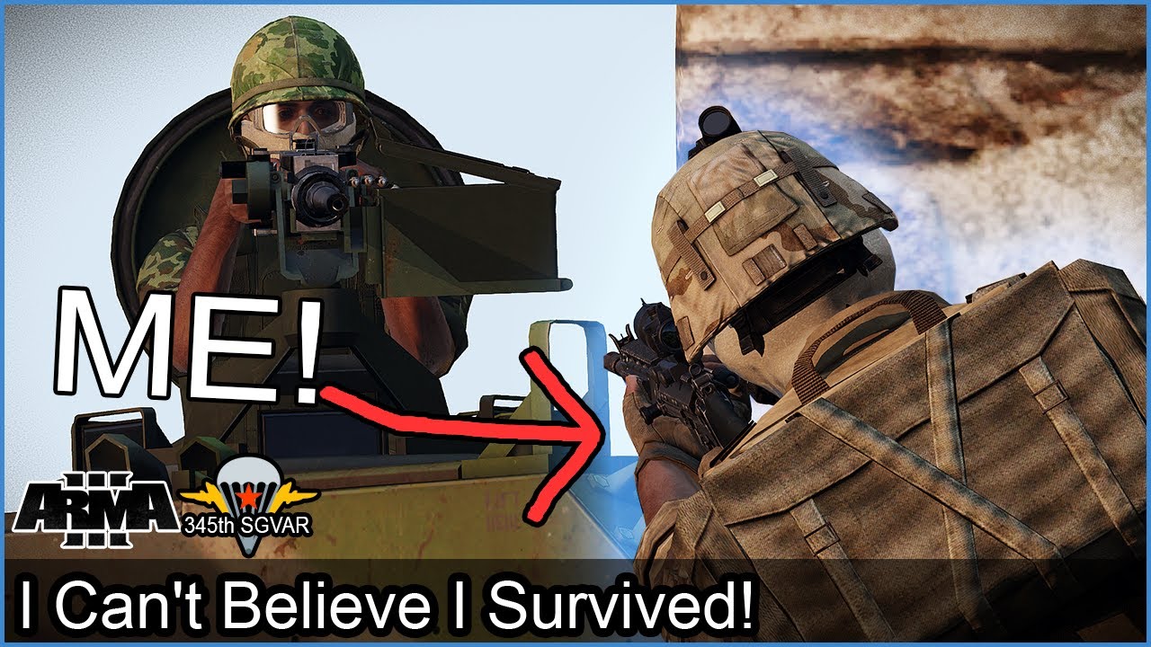 I Can't Believe I Survived! - Arma 3
