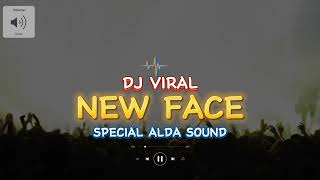 #2SPECIAL ALDA SOUND🔥NEW FACE ( REMIX ) NEW BASSKANE\