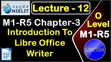 O Level M1 R5 Chapter 3 | Introduction to Word Processing | Libre Office in Hindi | Lecture 12