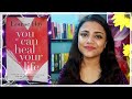 YOU CAN HEAL YOUR LIFE BY LOUISE HAY BOOK REVIEW
