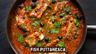 Fish Puttanesca - One-Pan Italian Recipe - Ready in 45 mins!