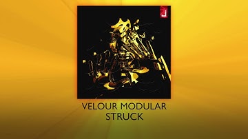 Velour Modular - Struck