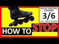 How to stop on inline skates for beginners  36 course  stop technique heel brake rollerblades