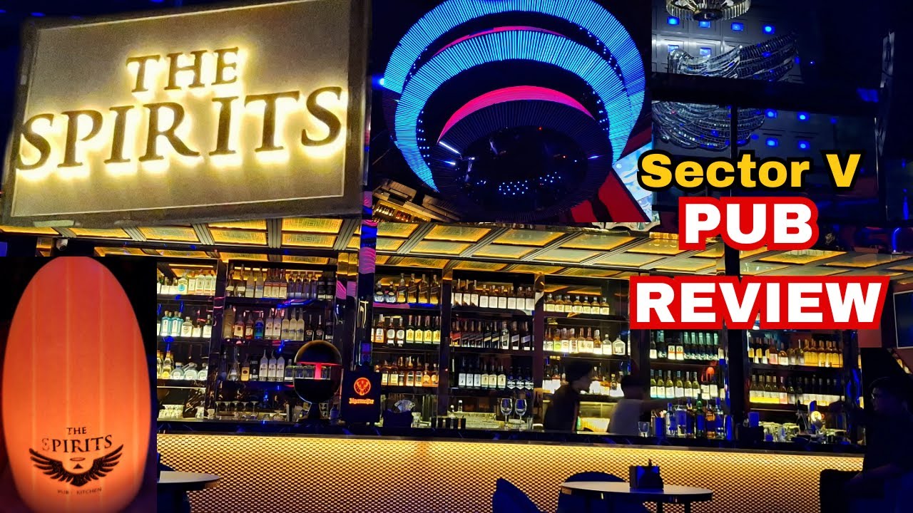The Spirits Sector V Pub  Kolkata Premier Dining Nightlife Spot Food Vlog