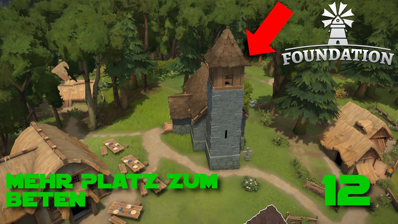 Eine neue Kirche - Foundation - #12 [Let's Play/Deutsch/German]