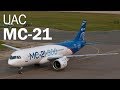 MC-21 - the new Russian flagship