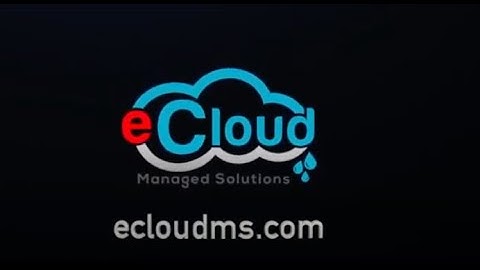 eCloud Managed Solutions - Your Trusted Advisor