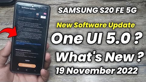 Samsung S20FE 5G : New Software Update | OneUI 5.0 ? 🤩 | Android 13 | What