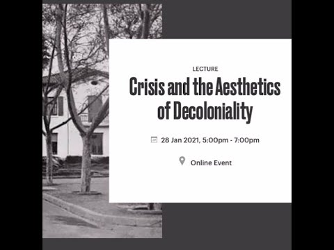 Anthony Faramelli, Crisis and the Aesthetics of Decoloniality