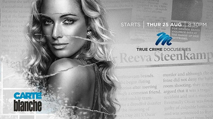My Name is Reeva | Carte Blanche | M-Net