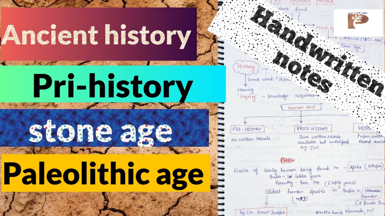 handwritten notes on ancient history part -2 paleolithic age @Ritu ...