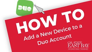 How to Add a New Device to Your Duo Account