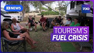 Tourism industry hit by cancelled bookings due to fuel squeeze | 7.30