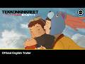TEKKONKINKREET 4K Remaster Official English Trailer In Theatres May 31 June 1 