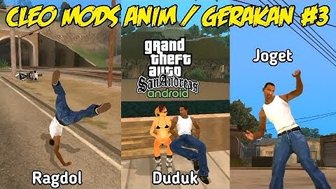 Cleo Mods Anim / Gerakan #3 - GTA SA Android
