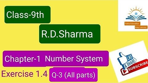 Class-9th R.D.Sharma Chapter-1 Number System Exercise-1.4 (Q-3) |Rational number/ Irrational number