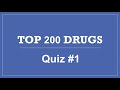 Top 200 drugs pharmacy quiz 1   ptcb ptce cpht naplex nclex practice pharmacy drug test questions