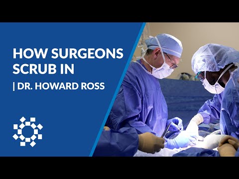 How Surgeons Scrub