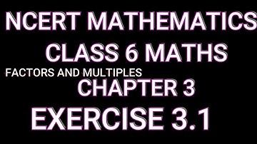 factors and multiples class 6 maths chapter 3 exercise 3.1