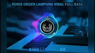 DJ MELODY FULL DROP TIKTOK REMIX ' LAMPUNG' FULL BASS ORGEN LAMPUNG #KINGMAMBA88