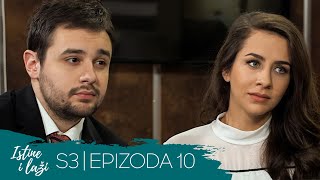 Istine I Laži Sezona 03 Epizoda 10 Domaća Serija