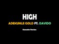 High Adekunle Gold Ft Davido Karaoke Version 