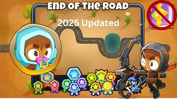 End of the Road [Easy Standard] Guide | No Monkey Knowledge | BTD 6 (2025 Updated) 4K