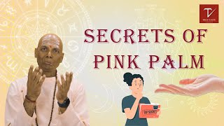Secrets of Pink Palm | Hand Color Palmistry Ep- 13 screenshot 4