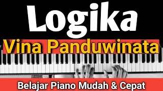 Miniatura del video "LOGIKA (Vina Panduwinata) | Tutorial Piano Mudah & Cepat,,,PASTI BISA!!!"
