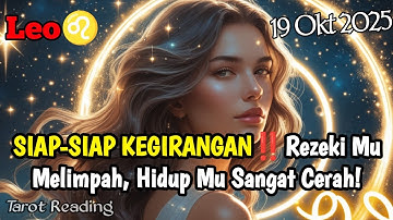 Leo♌ SIAP-SIAP KEGIRANGAN‼️Rezeki Mu Melimpah, Hidup Mu Sangat Cerah Oktober 2025 - Mata Zodiak