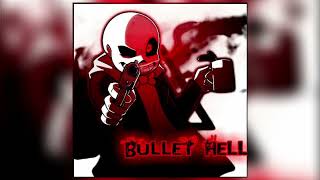 bullet hell - mrepicishere777 (sl0wed)