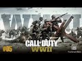 Call of Duty WW2 Gameplay Walkthrough Part #5 - (PS4) - (COD Cinematic Universe) - ( no commentary)