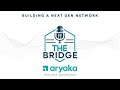 The Bridge Podcast - Renuka Nadkarni Aryaka