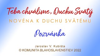 NOVÉNA K DUCHU SVÄTÉMU - PIESNE - 2022