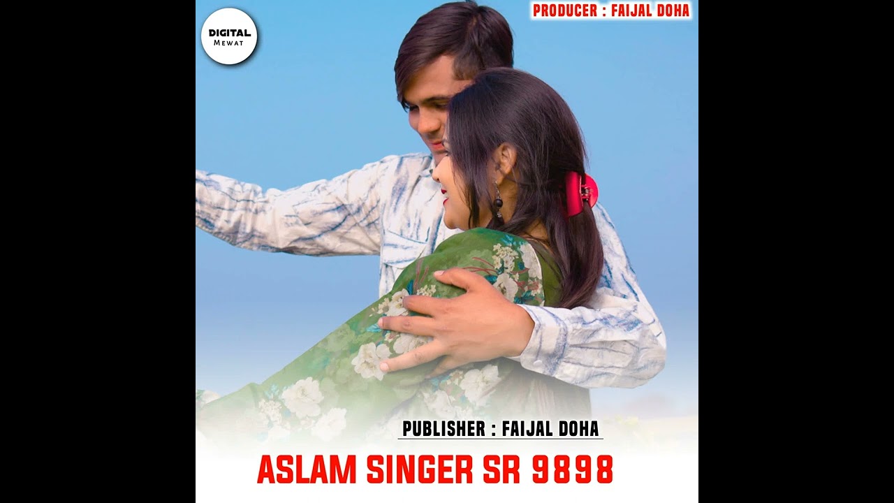 Mewati song new sal Aslam singer2026