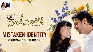 Mistaken Identity | Just Maath Maathali OST | Kiccha Sudeepa | Ramya | Raghu Dixit